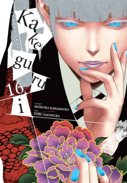Book cover of: Kakegurui - Compulsive Gambler -, Vol. 16. By: Homura Kawamoto