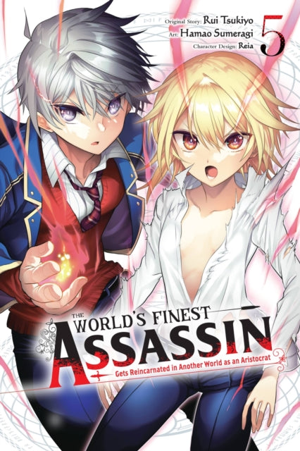 Book cover of: World's Finest Assassin Gets Reincarnated in Another World as an Aristocrat, Vol. 5 (manga). By: Rui Tsukiyo
