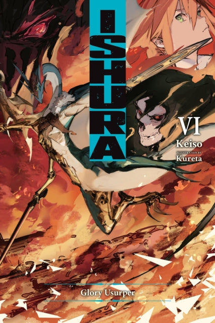Book cover of: Ishura, Vol. 6. By: Keiso