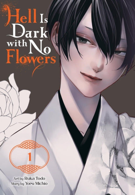 Book cover of: Hell Is Dark with No Flowers, Vol. 1 (manga)