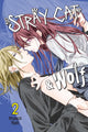 Book cover of: Stray Cat & Wolf, Vol. 2. By: Mitsubachi Miyuki