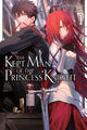 Book cover of: Kept Man of the Princess Knight, Vol. 1. By: Toru Shirogane