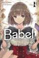 Book cover of: Babel, Vol. 1. By: Kuji Furumiya