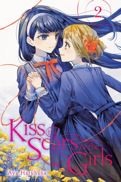Book cover of: Kiss the Scars of the Girls, Vol. 2. By: Aya Haruhana