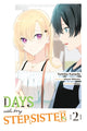 Days with My Stepsister, Vol. 2 (manga) 9781975378998 Ghost Ghost Mikawa