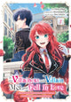 Book cover of: If the Villainess and Villain Met and Fell in Love, Vol. 1 (manga). By: Harunadon