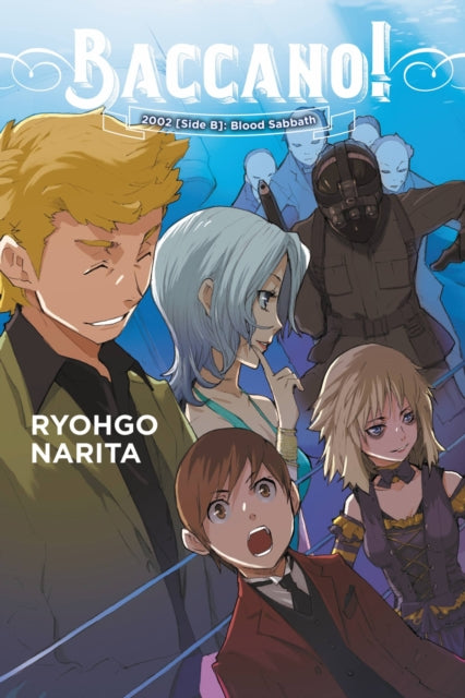 Book cover of: Baccano!, Vol. 13 (light novel). By: 成田良悟