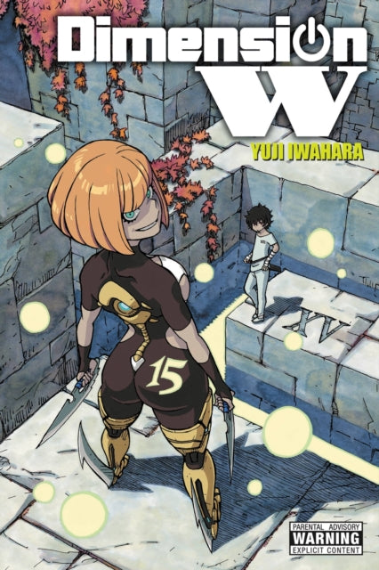 Book cover of: Dimension W, Vol. 15. By: Yuji Iwahara