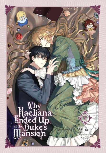 Book cover of: Why Raeliana Ended Up at the Duke's Mansion, Vol. 8. By: Whale