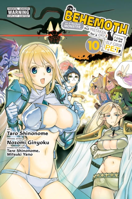 Book cover of: I'm a Behemoth, an S-Ranked Monster, but Mistaken for a Cat, I Live as an Elf Girl's Pet, Vol. 10 (manga). By: Nozomi Ginyoku