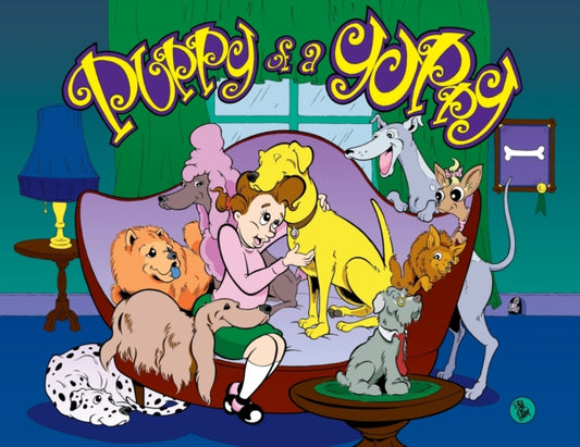 Book cover of: Puppy of a Yuppy. By: Anne Troya