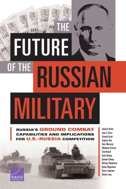 Book cover of: Future of the Russian Military. By: Andrew Radin
