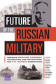 Book cover of: Future of the Russian Military. By: Andrew Radin