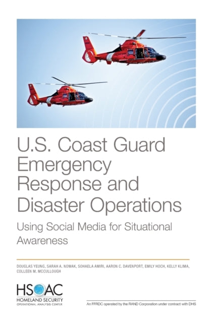 Book cover of: U.S. Coast Guard Emergency Response and Disaster Operations. By: Douglas Yeung