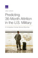 Book cover of: Predicting 36-Month Attrition in the U.S. Military. By: James V. Marrone