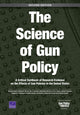 Book cover of: Science of Gun Policy. By: Rosanna Smart
