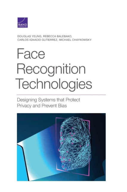 Book cover of: Face Recognition Technologies. By: Douglas Yeung