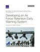 Book cover of: Developing an Air Force Retention Early Warning System. By: David Schulker