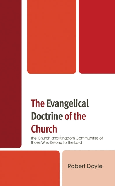 Book cover of: Evangelical Doctrine of the Church. By: Robert Doyle