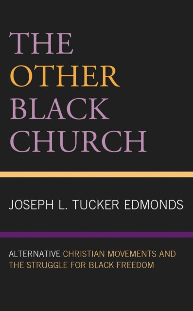 Book cover of: Other Black Church. By: Joseph L. Tucker Edmonds
