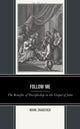 Book cover of: Follow Me. By: Mark Zhakevich