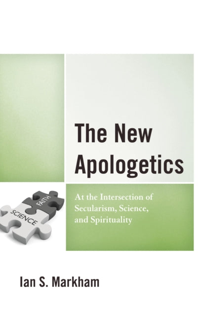 Book cover of: New Apologetics. By: Ian S. Markham