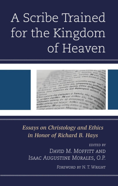 Book cover of: Scribe Trained for the Kingdom of Heaven. By: David M. Moffitt