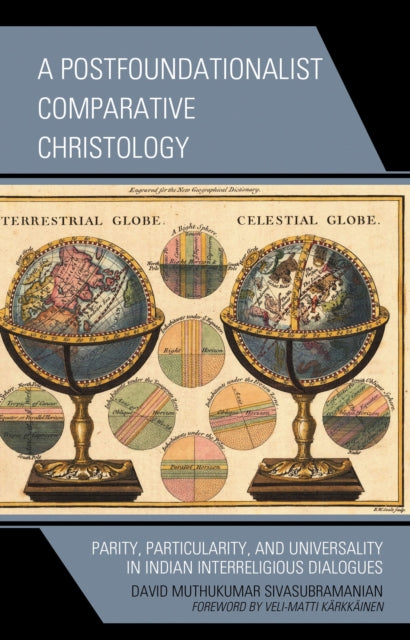 Book cover of: Postfoundationalist Comparative Christology. By: David Muthukumar Sivasubramanian