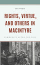 Book cover of: Rights, Virtue, and Others in MacIntyre. By: Joel Pierce