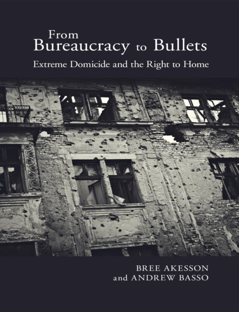 Book cover of: From Bureaucracy to Bullets. By: Bree Akesson