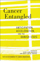 Book cover of: Cancer Entangled. By: Rikke Sand Andersen