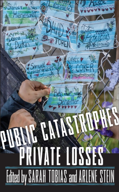 Book cover of: Public Catastrophes, Private Losses. By: Sarah Tobias