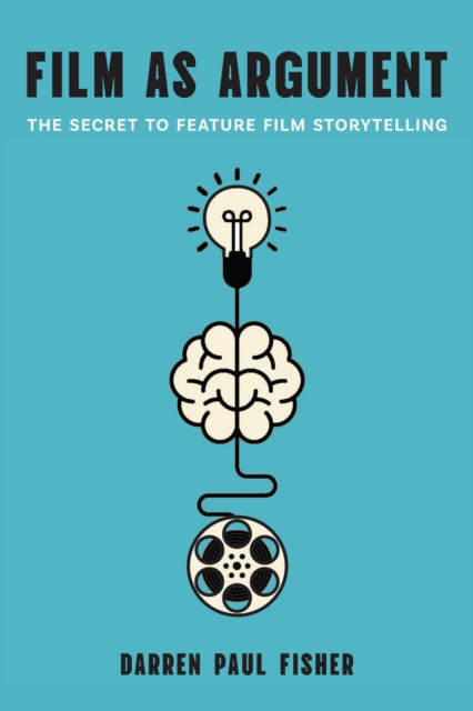 Book cover of: Film As Argument. By: Darren Paul Fisher
