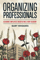 Book cover of: Organizing Professionals. By: Gary Rhoades