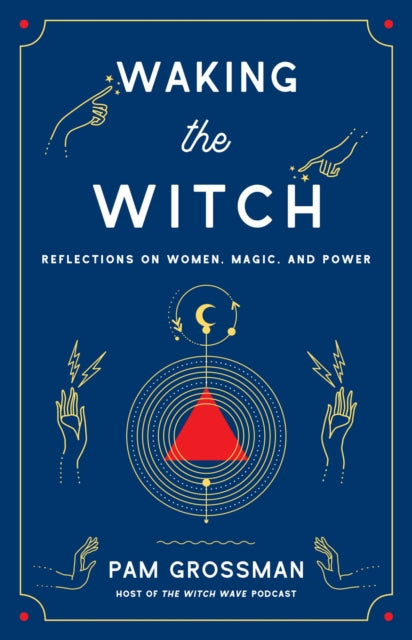 Waking the Witch