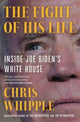 Book cover of: Fight of His Life. By: Chris Whipple