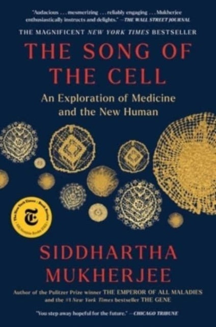 Book cover of: Song of the Cell. By: Siddhartha Mukherjee