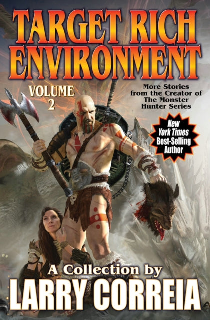 Book cover of: Target Rich Environment, Volume 2. By: Larry Correia