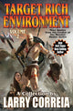 Book cover of: Target Rich Environment, Volume 2. By: Larry Correia