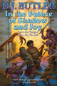 Book cover of: In the Palace of Shadow and Joy. By: D.J. Butler