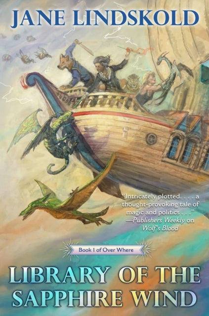 Book cover of: Library of the Sapphire Wind. By: Jane Lindskold