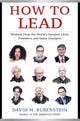 Book cover of: How to Lead. By: David M. Rubenstein