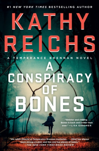 Book cover of: Conspiracy of Bones. By: Kathy Reichs