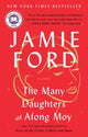 Book cover of: Many Daughters of Afong Moy. By: Jamie Ford