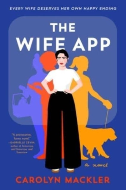 Book cover of: Wife App. By: Carolyn Mackler