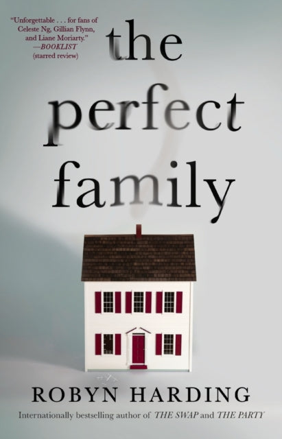 Book cover of: Perfect Family. By: Robyn Harding