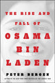 Book cover of: Rise and Fall of Osama bin Laden. By: Peter L. Bergen