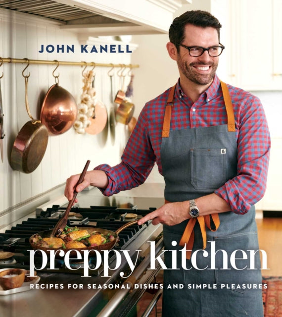 Book cover of: Preppy Kitchen. By: John Kanell