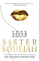 Love After Midnight, A Novel 9781982180645 Sister Souljah