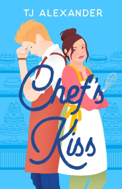 Book cover of: Chef's Kiss. By: T. J. Alexander